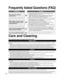 Page 1818
Frequently Asked Questions (FAQ)
Care and Cleaning
First, unplug the Power cord plug from the wall outlet.
Display panel
The front of the display panel has been specially treated. Wipe the pane\
l surface gently using only a cleaning cloth or a soft, lint-
free cloth.
  If the surface is particularly dirty, after cleaning up the dust, soak a soft, lint-free cloth in diluted, m\
ild liquid dish soap (1 part mild liquid dish soap diluted by 100 times the amount of water), and th\
en wring the cloth to...