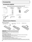 Page 88
Accessories
Requires two AA batteries.
2.  Insert batteries - note correct 
polarity ( + and -).
   Precaution on battery use
Incorrect installation can cause battery leakage and corrosion that will damage the remote control transmitter.
Disposal of batteries should be in an environment-friendly manner.
Observe the following precautions:
1. Batteries should always be replaced as a pair. Always use new batteries when replacing the old set.
2. Do not combine a used battery with a new one.
3. Do not mix...