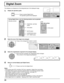 Page 222 
EXIT 
2 
1 
EXIT 
s1 
 s2 
 s3 
 s4 
INPUT MENU VOL
ENTER/
+/
-/
22
VOL button
MUTE button
SURROUND button
OFF TIMER button  POSITION / ACTION
buttonVOL button
[Unit]
Right side surface
Digital Zoom
This displays an enlargement of the designated part of the displayed ima\
ge.
Select the area of the image to be enlarged. Press on the enlargement location to select.
Return to normal display (quit Digital Zoom). Press to exit from the Digital Zoom.
Notes:
•  When power goes OFF (including “Off Timer”...