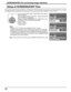 Page 38SCREENSAVER 
START 
FUNCTION 
MODE 
FINISH TIME  START TIME  SCROLLING BAR ONLY
TIME OF DAY 
6:15 
12:30 
PRESENT  TIME OF DAY    15:00
SCREENSAVER 
START 
FUNCTION 
MODE 
SAVER DURATION  SHOW DURATION  SCROLLING BAR ONLY
INTERVAL 
12:00
3:00
PRESENT  TIME OF DAY    15:00
SCREENSAVER 
START 
FUNCTION 
MODE 
SCREENSAVER DURATION
SCROLLING BAR ONLYSTANDBY AFTER SCR SAVER6:15 
PRESENT  TIME OF DAY    15:00
38
SCREENSAVER (For preventing image retention)
Setup of SCREENSAVER Time
After selecting TIME OF DAY,...