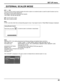 Page 45
45
EXTERNAL SCALER MODE
OFF  ON
This menu can be used to specify whether the built-in scaler or an exter\
nal scaler is used for scaler functions such as 
resizing and picture quality adjustment. 
The setting is valid with the following input signals. 
1125 (1080) / 24p·25p·30p·50p·60p
OFF:  Use the built-in scaler.
ON:  Use an external scaler.
Note:
If “ON” is set when other than corresponding signal is input, “\
Input signal must be 1125p(1080p)”message is displayed.
SET UP menu
Using Remote Control...