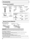 Page 10
Use the clamper when 
connecting a LAN cable.
(see page 58)
These accessories will be used by professional installers when 
they install the unit. 
TH-85VX200U
TH-103VX200U
Accessories
Requires two AA batteries. 2.  Insert batteries - note correct 
polarity (+ and -).
  Precaution on battery use
Incorrect installation can cause battery leakage and corrosion that will\
 damage the remote control transmitter.
Disposal of batteries should be in an environment-friendly manner.
Observe the following...