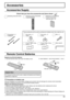 Page 1111
Accessories Supply
Accessories
Fixing band × 3
TMME203Nut cover × 3
(M20)Nut cover × 3
(M16)
Batteries for the Remote 
Control Transmitter
(R6 (AA) Size × 2)Remote Control Transmitter
N2QAYB000560Operating Instruction book
Check that you have the accessories and items shown
Remote Control Batteries
Requires two R6 (AA) batteries.
1. Pull and hold the hook, then open the battery cover.2. Insert batteries - note correct polarity ( + and -).
Helpful Hint:
For frequent remote control users, replace old...