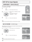 Page 2828
SET UP for Input Signals
3D Y/C FILTER  – For NTSC AV images
COMPONENT / RGB IN SELECT
Select to match the signals from the source connected to the COMPONENT / RGB input terminals.
Y,  P
B, PR signals   “COMPONENT”
R, G, B, HD, VD signals    “RGB”
Press to display the SET UP menu.
Press to select the “COMPONENT / RGB-IN 
SELECT”.
Press to select the desired mode.
COMPONENT  RGB
Press to exit from adjust mode.
Select “SIGNAL” from the “SET UP” menu during VIDEO (S VIDEO) input signal mode.
(“SIGNAL...