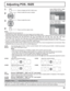 Page 210 
NORMAL NORMALIZE 
AUTO SETUP
POS. /SIZE 
V-POS 
0 
H-POS 
V-SIZE DOT CLOCK H-SIZE 
CLOCK PHASE 
0 0 0 
0 
0 
0 
0 
NORMAL NORMALIZE 
POS. /SIZE 
V-POS  H-POS 0 
V-SIZE H-SIZE 
AUTO SETUP
21
Adjusting POS. /SIZE
1Press to display the POS. /SIZE menu.
Press to select the menu to adjust.
Press to adjust the menu.
Press to exit from adjust mode.
During “VIDEO (S VIDEO)”, “Digital”, 
“SDI” and “HDMI” input signal.
During “COMPONENT”, “RGB” 
and “PC” input signal.
Notes:
•  Unadjustable items are grayed...