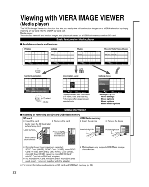 Page 2222
Media information
 Inserting or removing an SD card/USB flash memorySD card USB flash memory
  Insert the card
Gently insert the SD Card label 
surface facing front.
Label surface
Push until a 
click is heard
  Remove the card
Press in lightly  on SD Card, 
then release.
  Insert the device Remove the device 
Insert straight inPull straight out
  Compliant card type (maximum capacity):
  SDXC Card (64 GB), SDHC Card (32 GB), microSDHC  Card (16 GB), SD Card (2 GB), miniSD Card (2 GB), 
microSD Card (2...