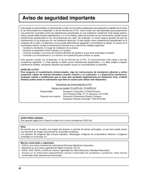 Page 54
Aviso de seguridad importante
Este equipo ha sido probado y ha demostrado cumplir con los límites e\
stablecidos para dispositivos digitales de la Clase 
B, de conformidad con el Apartado 15 de las Normas de la FCC. Estos límites han sido diseña\
dos para proporcionar 
una protección razonable contra las interferencias perjudiciales en u\
na instalación residencial. Este equipo genera, 
utiliza y puede radiar energía radioeléctrica, y si no se instala \
y utiliza de acuerdo con las instrucciones, puede...