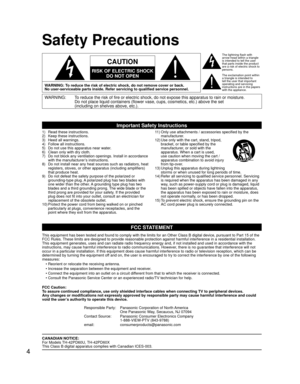 Page 44
Safety Precautions
WARNING: To reduce the risk of electric shock, do not remove cover or back.
No user-serviceable parts inside. Refer servicing to qualified service personnel.
1)  Read these instructions.
2)  Keep these instructions.
3)  Heed all warnings.
4)  Follow all instructions.
5)  Do not use this apparatus near water.
6)  Clean only with dry cloth.
7)  Do not block any ventilation openings. Install in accordance 
with the manufacturer’s instructions.
8)  Do not install near any heat sources...