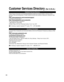 Page 4444
Customer Services Directory (for U.S.A.)
Customer Services Directory
Accessory Purchases
Service in Puerto Rico
Obtain Product Information and Operating Assistance; locate your nearest Dealer or Service center; 
purchase Parts and Accessories; or make Customer Service and Literature requests by visiting our Web 
Site at:
http://www.panasonic.com/consumersupport
or, contact us via the web at:
http://www.panasonic.com/contactinfo
You may also contact us directly at:
1-888-VIEW-PTV (843-9788)...