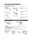 Page 66
Check you have all the items shown.
Accessories/Options
1
Open
Hook
2
Note the correct polarity (+ or -).Close
Wall-hanging bracket
(vertical)
• TY-WK42PV3U
(angle)
• TY-WK42PR2U
• TY-WK42PR3U
Optional accessories
□ Batteries for the Remote
Control Transmitter 
(2)
• AA Battery
□ AC cord
□ Operating Instructions
□ Remote Control 
Transmitter
• EUR7737Z30
□ Cable clamper (2)
□ Pedestal
• TBL2AX00031 
□ Antenna Adapter
• F-Type
for 5C-2V
□ Product Registration Card
(U.S.A.)
□ Customer Care Plan Card...