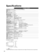 Page 4242
TH-42PD60U, TH-42PD60X
Power SourceAC 120 V, 50 / 60 Hz (TH-42PD60U)
AC 110 - 127 V, 50 / 60 Hz (TH-42PD60X)
Power
Consumption
Maximum 345 W
Standby condition 0.2 W
Plasma Display 
panelDrive method AC type
Aspect Ratio 16:9
Contrast Ratio (max) 10000:1
Visible screen size
(W × H × Diagonal)
(No.of pixels)106 cmV
36.3 ” × 20.4 ” × 41.6 ”
(920 mm × 518 mm × 1,056 mm)
408,960 (852 (W) × 480 (H))
[2,556 × 480 dots]
SoundSpeaker 4.8 ” × 2.4 ” (120 mm × 60 mm) × 2pcs, 8 
Ω
Audio Output 20 W [10 W + 10 W]...