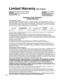 Page 4848
Limited Warranty Coverage
If your product does not work properly because of a defect in materials or workmanship, Panasonic Consumer 
Electronics Company or Panasonic Puerto Rico, Inc. (collectively referred to as “the warrantor”) will, for the length of 
the period indicated on the chart below, which starts with the date of original purchase (“Limited Warranty period”), 
at its option either (a) repair your product with new or refurbished parts, or (b) replace it with a new or a refurbished 
product....