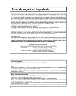 Page 54
Aviso de seguridad importante
Este equipo ha sido probado y ha demostrado cumplir con los límites e\
stablecidos para dispositivos digitales de la Clase 
B, de conformidad con el Apartado 15 de las Normas de la FCC. Estos límites han sido diseña\
dos para proporcionar 
una protección razonable contra las interferencias perjudiciales en u\
na instalación residencial. Este equipo genera, 
utiliza y puede radiar energía radioeléctrica, y si no se instala \
y utiliza de acuerdo con las instrucciones, puede...