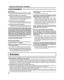 Page 336
Mesures de sécurité / Entretien
AVERTISSEMENT 
L’avant du panneau d’af ﬁ chage a reçu un traitement spécial. Essuyez soigneusement la surfa\
ce du panneau en 
utilisant seulement un chiffon doux sans peluche. • 
Si la surface est très sale, passez un chiffon doux et sans peluche trempé dans une solution d’eau et de dé\
tergent neutre (100 
parties d’eau pour 1 partie de détergent), puis essuyez avec un c\
hiffon sec du même type jusqu’à ce que la surface soit sèche.
• Ne rayez pas ou ne cognez pas la...