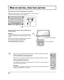 Page 41INPUT MENUENTER/+/
VOL-/
14
Mise en service, mise hors service 
Raccordement du cordon d’alimentation à l’écran plasma.
Maintenez soigneusement le cordon d’alimentation  ﬁ xé à l’écran plasma au 
moyen d’un collier. (reportez-vous à la page 8, 9)
Branchement de la ﬁ   che du cordon d’alimentation sur 
une prise secteur.
Remarque: 
Lorsque vous débranchez le cordon d’alimentation, faites-
le toujours d’abord par sa  ﬁ che branchée dans la prise de 
courant.
Appuyez sur l’interrupteur d’alimentation de...