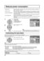 Page 3232
Reduces power consumption
Press to select 
“POWER SAVE”
“STANDBY SAVE”
“POWER MANAGEMENT”
“AUTO POWER OFF”.
Press to select “ON” or “OFF”.
On  Off
Press to exit from SET UP.
• POWER SAVE: 
When this function is turned ON, luminous level of the Plasma Display is\
 suppressed, so 
power consumption is reduced.
• STANDBY SAVE:  When this function is turned ON, power consumption of the microcomputer \
is reduced  during power supply standby (see page 13-15), so standby power of the \
set is reduced.
•...