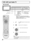 Page 2020
PC CARD
EJECT SD CARD
PUSH-EJECTHPJACTION INPUT VOLUME CHANNELS-VIDEOPC 
VIDEO
INPUT 3L  AUDIO  R
HPJ
PC CARD
EJECT SD CARD
PUSH-EJECT
ACTION INPUT VOLUME CHANNELS-VIDEOPC 
VIDEO
INPUT 3L  AUDIO  R
VHF, UHF and Cable TV
Press to turn the TV on (See page 19). Press 
TV to operate the TV set with the remote
control.
Press to select the desired channel.
Select the desired volume level.
Notes:
(1) The channel number and volume level remain the same even after
the TV is turned off.
(2) Power consumption...