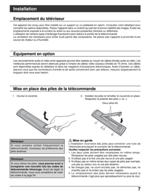 Page 1347 7
Installation
Les raccordements audio et vidéo entre appareils peuvent être réalisés au moyen de câbles blindés audio et vidéo. Les
meilleures performances seront obtenues grâce à l’emploi de câbles vidéo coaxiaux blindés de 75 ohms. Ces câbles
sont disponibles auprès du détaillant et dans les magasins d’accessoires électroniques. Avant d’acheter un câble,
assurez-vous que les connecteurs d’entrée et de sortie conviennent bien; par ailleurs, mesurez soigneusement la
longueur dont vous avez besoin....