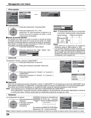 Page 9834
Paneles lateralesl
OKCH
VOL
CHVOL+-
Otros Ajustes
Autoencendido
Barra lateralNo
Visualización
en el
modo 4:3
OKCH
VOL
CHVOL+-
Otros Ajustes
Autoencendido
Barra lateralNo
No
Fav.
Ajuste
Búsqueda
Idioma
Reloj
Programa canal
Títulos de entradas
CCAjuste
Otros ajustes
Acerca de
Restaurar
OKCH
VOL
CHVOL+-
Alto Otros Ajustes
Autoencendido
Barra lateral
Fav.
Ajuste
Búsqueda
Idioma
Reloj
Programa canal
Títulos de entradas
CCAjuste
Otros ajustes
Acerca de
Restaurar
off Acerca de
Versión
Licencia
CableCARD...