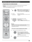 Page 18053 53
Utilisation des appareils périphériques
RCVRDBS/CBLAUX
VCRDVD
123
456
78
0
9
OKCH
VOL
CHVOL+-
OKCH
VOL
CHVOL+-
R-TUNE PROG
RETURNMENU
PLAY FF REW
TV/VIDEOSLEEPEXIT
SAP
123
456
78
0
9
ASPECT
MUTERECALL
FAVORITE
STOPPAUSE
TV/VCROPEN/CLOSEDVD/VCR CH
REC
LIGHT
POWER
TV
TV
VOL VOL+-OK
DTVRCVRDBS/CBLAUX
VCRDVD
TVGUIDEPAGEINFO
SPLITSWAP
CH
CH
POWEROKCH
VOL
CHVOL+- +Maintenez pressées en même temps les touches
POWER et OK pendant au moins 5 secondes.
• Quand les touches de sélection de mode clignotent,...