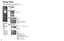 Page 38
38
39
Advanced

 Operating Peripheral Equipment

 Using Timer

Menu
Audio
Lock
Memory card Timer Picture
EZ Sync

Timer
Sleep
Timer 1
Timer 2
Timer 3
Timer 4
Timer 5
Sleep
Sleep60
Timer 1
Channel
Day
On time
Off time
Set
EVR FRI
10:00 AM
11:00 AM On
310 - 1
SUN/MON/TUE/WED/THU/FRI/SAT
(displays the nearest future date) 
MON-FRI/SAT-SUN/DAILY/EVR SUN/EVR MON/
EVR TUE/EVR WED/EVR THU/EVR FRI/ EVR SAT
Using Timer
Select “Timer”
Select the timer to set
3
2
Set the timer
4
set
Display menu
1
 select
 next...