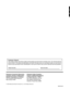 Page 72Customer’s Record
The model number and serial number of this product can be found on its back cover. You should note this
serial number in the space provided below and retain this book, plus your purchase receipt, as a permanent
record of your purchase to aid in identification in the event of theft or loss, and for Warranty Service purposes.
Model Number Serial Number
Panasonic Consumer Electronics
Company, Division of Matsushita
Electric Corporation of America
One Panasonic Way Secaucus,
New Jersey...