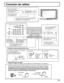 Page 1111
Conexión de cables
13
2
S-VIDEOPC CHANNEL VOLUMEMENUOKHPJVIDEOVIDEO3L   AUDIO   R
HPJS VIDEO VIDEO
INPUT 3
L   AUDIO   R
PROG OUTCOMPONENT VIDEO INPUT
S VIDEO
VIDEOY
P
B
L
RP
R
1212INPUT
TO AUDIO
AMPL
RAUDIO INAV IN
VIDEOHDmI
BAANTENNA SERVICE ONLY DIGITAL AUDIO
OUTCABLE CARDCable In
Jack de los cascos
auriculares/auriculares
(vea la página 17)
Terminal AV  frontal
(vea la página 17)
Desde el terminal de monitor EXTERNO en
Computador (vea la página 18)
La ranura CableCARD
(vea la página 13)
Al...