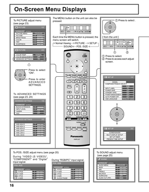 Page 1616
1/2
PC
OFF
STANDBY SAVE
OFF
POWER MANAGEMENTOFF
AUTO POWER OFF
OFF
OSD LANGUAGEENGLISH (
US) COMPONENT/RGB-IN SELECT
RGB
INPUT LABELSIGNAL
POWER SAVE
SET UP
2/2SET UP
SCREENSAVER
MULTI DISPLAY SETUP
SET UP TIMER
PRESENT TIME SETUP
INPUT MENU ENTER/+/ VOL-/
1/2PICTURE
NORMALNORMALIZESTANDARD
25
0
0
0
5 BRIGHTNESS
SHARPNESS PICTURE MENU
COLOR PICTURE
TINT
2/2
ADVANCED SETTINGS COLOR TEMP
COLOR MANAGEMENTNORMAL
OFF
ON
PICTURE
INPUT MENU ENTER/+/ VOL-/
12
0
0
0
0NORMALNORMALIZE
POS. /SIZE
V- P O S H-POS...