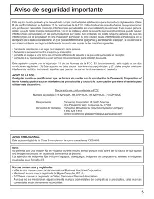 Page 555
Este equipo ha sido probado y ha demostrado cumplir con los límites establecidos para dispositivos digitales de la Clase 
B, de conformidad con el Apartado 15 de las Normas de la FCC. Estos límites han sido diseñados para proporcionar 
una protección razonable contra las interferencias perjudiciales en una instalación residencial. Este equipo genera, 
utiliza y puede radiar energía radioeléctrica, y si no se instala y utiliza de acuerdo con las instrucciones, puede causar 
interferencias perjudiciales...