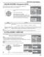 Page 3939
3:2 PULLDOWN / VIDEO NR COLOR SYSTEM / Panasonic AUTO
Select SIGNAL from the “SET UP” menu during VIDEO (S VIDEO) input
signal mode.(“SIGNAL [VIDEO]” menu is displayed.)
SET UP for Input Signals
Press to select the “COLOR SYSTEM” or “Panasonic 
AUTO”.
Press to select each function.
If the image becomes unstable:
With the system set on Auto, under conditions of low 
level or noisy input signals the image may in rare 
cases become unstable. Should this occur, set the 
system to match the format of the...