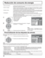 Page 8232
Reducción de consumo de energía
Presione para seleccionar
“Ahorro de consumo”
“Ahorro en reposo”
“Energía monitor”
“Autoapagado”.
Presione para seleccionar “Encendido” o “Apagado”.
Encendido  Apagado
Presione para salir de Conﬁ guración. • Ahorro  de  consumo:  Cuando se activa esta función, el nivel de luminosidad de la pantalla de plasma se suprime 
para reducir el consumo de energía.
• Ahorro en reposo:  Cuando se activa esta función, el consumo de energía del microprocesador se reduce 
durante el...