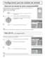 Page 8838
Conﬁ guración para las señales de entrada
Filtro 3D Y/C – para imágenes AV NTSC
Selección de entrada de señal componente/RGB
Haga la selección que concuerde con las señales procedentes de la fuente conectada a los
terminales de entrada de señal componente/RGB.
Señales Y, P
B, PR  “Componente”
Señales R, G, B, HD, VD   “RGB”
Presione para indicar la pantalla del menú 
“Conﬁ guración”.
Press to select the “COMPONENT/RGB IN SELECT”.
Pulse para seleccionar la señal de entrada deseada.
Componente  RGB...