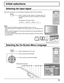 Page 1313
1/2
PC
OFF
STANDBY SAVE
OFF
POWER MANAGEMENTOFF
AUTO POWER OFF
OFF
OSD LANGUAGEENGLISH (
US) COMPONENT/RGB-IN SELECT
RGB
INPUT LABELSIGNAL
POWER SAVE
SET UP
.......(Japanese) .......(Chinese) Italiano Français Deutsch English(UK)
Español
ENGLISH(US)
.......(Russian)
Русский
MENU
ENTER/INPUT
VOL
Initial selections
Selecting the On-Screen Menu Language Selecting the input signal
Press to display the SET UP menu.
Press to select OSD LANGUAGE.
Press to select your preferred language.
   Selectable...