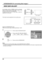 Page 3030
SIDE BAR ADJUST
1
Press to select the SIDE BAR ADJUST.
Press to select OFF, DARK, MID, BRIGHT.
Press to exit from SCREENSAVER.
2
Do not display a picture in NORMAL mode for an extended 
period, as this can cause an after-image to remain on the 
side bars on either side of the display ﬁ eld.
To reduce the risk of such an after-image, change the 
brightness of the side bars. 
Display the SCREENSAVER screen.
(Refer to the previous page, operation guide steps 1 and 2)
Notes: 
•  To reduce the occurrence...