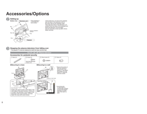 Page 889
Quick Start Guide Accessories/Options
B
D
2
Setting-up
Lift the television unit above the pedestal, 
with the back of the television unit on 
the same side as the pedestal Label. 
Then align the holes in the television unit 
(bottom) with the poles of the pedestal and 
lower the television unit into place.
Use the assembly screws 
B (M5 x 30) to 
fasten securely.
3
Stopping the plasma television from falling over
Pedestal
Pole
* Place pedestal on 
a horizontal and 
level surface.
Accessories/Options...
