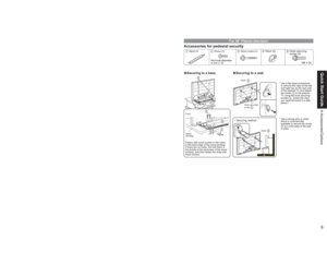 Page 989
Quick Start Guide Accessories/Options
B
D
2
Setting-up
Lift the television unit above the pedestal, 
with the back of the television unit on 
the same side as the pedestal Label. 
Then align the holes in the television unit 
(bottom) with the poles of the pedestal and 
lower the television unit into place.
Use the assembly screws 
B (M5 x 30) to 
fasten securely.
3
Stopping the plasma television from falling over
Pedestal
Pole
* Place pedestal on 
a horizontal and 
level surface.
Accessories/Options...