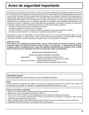 Page 5
5
Aviso de seguridad importante
Este equipo ha sido probado y ha demostrado cumplir con los límites e\
stablecidos para dispositivos digitales de la Clase 
B, de conformidad con el Apartado 15 de las Normas de la FCC. Estos límites han sido diseña\
dos para proporcionar 
una protección razonable contra las interferencias perjudiciales en u\
na instalación residencial. Este equipo genera, 
utiliza y puede radiar energía radioeléctrica, y si no se instala \
y utiliza de acuerdo con las instrucciones,...