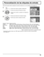 Page 33
33
1/2
SeñalProtec. pantallaEtiqueta de entradaAutodesplazamiento
Energía monitorApagado
Autoapagado Apagado
ECO Apagado
Idioma de OSD Español
Seleccione entrada componente/RGB
RGB
Apagado
Configuración
Ahorro en reposoApagado(
SERIAL )
Presione para mostrar la pantalla “Con
ﬁ guración”.
Presione para seleccionar Etiqueta de entrada.
Presione para mostrar la pantalla de la Etiqueta de 
entrada.
Presione para seleccionar la entrada de imagen. 
Presione para cambiar la etiqueta de entrada.1
2
3
VIDEO...