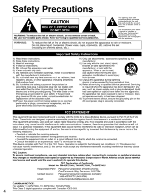 Page 44
WARNING: To reduce the risk of electric shock, do not remove cover or back.
No user-serviceable parts inside. Refer servicing to qualified service personnel.
CAUTION
RISK OF ELECTRIC SHOCK
DO NOT OPEN
Safety Precautions
1)  Read these instructions.
2)  Keep these instructions.
3)  Heed all warnings.
4)  Follow all instructions.
5)  Do not use this apparatus near water.
6)  Clean only with dry cloth.
7)  Do not block any ventilation openings. Install in accordance 
with the manufacturer’s instructions....