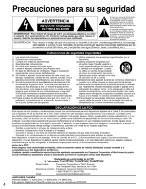 Page 44
ADVERTENCIA:  Para reducir el riesgo de sufrir una descarga eléctrica, no retire 
la cubierta ni el panel posterior. En el interior no hay piezas que deba reparar el 
usuario. Solicite las reparaciones al personal de servicio calificado.
Precauciones para su seguridad
1)  Lea estas instrucciones.
2)  Guarde estas instrucciones.
3)  Cumpla con todas las advertencias.
4)  Siga todas las instrucciones.
5)  No utilice este aparato cerca del agua.
6)  Limpie el aparato solamente con un paño seco.
7)  No...