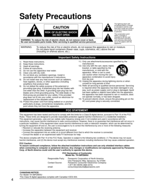 Page 44
Safety Precautions
WARNING: To reduce the risk of fire or electric shock, do not expose this apparatu\
s to rain or moisture.Do not place liquid containers (flower vase, cups, cosmetics, etc.) ab\
ove the set
(including on shelves above, etc.).
Important Safety Instructions
1)    Read these instructions.
2)     Keep these instructions.
3)     Heed all warnings.
4)     Follow all instructions.
5)     Do not use this apparatus near water.
6)     Clean only with dry cloth.
7)      Do not block any...