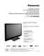 Page 1HD3D Sound ViVA
TQB2AA0800
Operating Instructions
58” Class 1080p Plasma HDTV 
(58.0 inches measured diagonally)
Manual de instrucciones
Televisión de alta definición de 1080p y clase 58” de Plasma 
(58,0 pulgadas medidas diagonalmente)
Model No.
Número de modelo
TH-58PZ800U
English
Español
Please read these instructions before operating your set and retain them\
 for future reference.
The images shown in this manual are for illustrative purposes only.
Lea estas instrucciones antes de utilizar su...