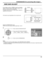 Page 3131
SIDE BAR ADJUST
1
Press to select the SIDE BAR ADJUST.
Press to select OFF, DARK, MID, BRIGHT.
Press to exit from SCREENSAVER.
2
Do not display a picture in NORMAL mode for an extended 
period, as this can cause an after-image to remain on the 
side bars on either side of the display ﬁ eld.
To reduce the risk of such an after-image, change the 
brightness of the side bars. 
Display the SCREENSAVER screen.
(Refer to the previous page, operation guide steps 1 and 2)
Notes: 
•  To reduce the occurrence...