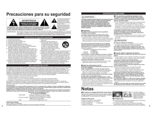 Page 3645
ADVERTENCIA: Para reducir el riesgo de sufrir una descarga eléctrica, no retire 
la cubierta ni el panel posterior. En el interior no hay piezas que deba reparar el 
usuario. Solicite las reparaciones al personal de servicio calificado.
4 : 3 
12
Precauciones para su seguridad1)  Lea estas instrucciones.
2)  Guarde estas instrucciones.
3)  Cumpla con todas las advertencias.
4)  Siga todas las instrucciones.
5)  No utilice este aparato cerca del agua.
6)  Limpie el aparato solamente con un paño seco....
