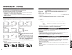 Page 595051
Preguntas
frecuentes, etc. Información técnica
DCIM
P1000001.JPG
P1000002.JPG
P1000003.JPG
P1000004.JPG
100_PANA
Información técnica
Relación de aspecto
Los controles de aspecto le permiten elegir el aspecto dependiendo del formato de la señal recibida y sus 
preferencias. (pág. 16)•Para ver los subtítulos de la emisión digital, coloque la relación de aspecto en “COMP”. 
(Si está viendo con H-LLENO, JUSTO, ACERC ó 4:3 faltarán caracteres.)•Los subtítulos no se visualizan cuando usted utiliza la...