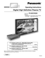 Page 1English
Before connecting, operating or adjusting this product, please read these instructions completely.
Please keep this manual for future reference.
TVMENUR-TUNE
PIP MIN
REWPIP MAX
FF
PLAYPROGEXITVCRDVDDBSRCVRCBLLIGHTTV/VIDEOA -ANTENNA - BSAP
1234567809
AUXASPECTAMUTERECALLBBE
STOPPAUSEFREEZE
TV/VCR
PIP SPLIT MOVESWAPSEARCHOPEN/CLOSESPLIT CH
DVD/VCR CHREC
CH
VOL
CHVOLOK
POWER
POWEROperating Instructions
Digital High Definition Plasma TV
For assistance, please call : 1-888-VIEW-PTV(843-9788)
or send...