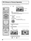 Page 5252
  :  smaller                  :  larger
PIP (Picture in Picture) Operation
This television includes a two-tuner Picture In Picture (PIP) feature. This allows you to watch two (2) live broadcasts at the
same time with or without an external video source such as a VCR, cable box, etc.
1Press to display the PIP frame.
Notes:
• Audio is from Main picture only.
• PIP frame displays analog channel signal of ANTENNA (A) only, and cannot
display ANTENNA (B) or digital channel signal.
2
Select the channel....