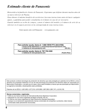 Page 44
Marcas comerciales y registradas
• VGA es una marca comercial de International Business Machines Corporation.
• Macintosh es una marca registrada de Apple Computer, EE.UU.
• S-VGA es una marca registrada de Video Electronics Standard Association.
Aunque no se mencionen especialmente marcas comerciales de compañías o productos, tales marcas
comerciales están plenamente reconocidas.
Estimado cliente de Panasonic
Bienvenido a la familia de clientes de Panasonic. Esperamos que disfrute durante muchos años...