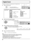 Page 222 
EXIT 
2 
1 
EXIT 
s1 
 s2 
 s3 
 s4 
INPUT  MENU  VOL 
ENTER/ 
+ / 
- / 
22
VOL button
MUTE button
SURROUND button
OFF TIMER button  POSITION / ACTION
buttonVOL button
[Unit]
Right side surface
Digital Zoom
This displays an enlargement of the designated part of the displayed ima\
ge.
Select the area of the image to be enlarged. Press on the enlargement location to select.
Return to normal display (quit Digital Zoom). Press to exit from the Digital Zoom.
Notes:
•  When power goes OFF (including “Off...