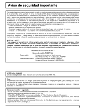 Page 55
Aviso de seguridad importante
Este equipo ha sido probado y ha demostrado cumplir con los límites e\
stablecidos para dispositivos digitales de la Clase 
B, de conformidad con el Apartado 15 de las Normas de la FCC. Estos límites han sido diseña\
dos para proporcionar 
una protección razonable contra las interferencias perjudiciales en u\
na instalación residencial. Este equipo genera, 
utiliza y puede radiar energía radioeléctrica, y si no se instala \
y utiliza de acuerdo con las instrucciones, puede...